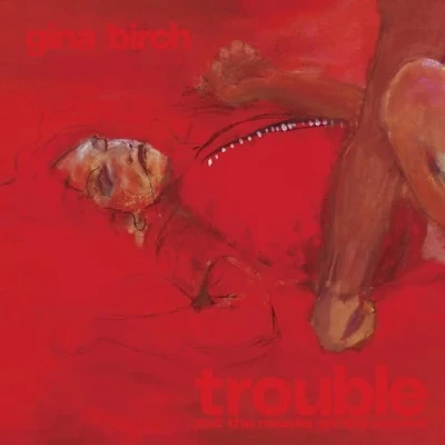 Afbeelding van Gina Birch Trouble (LP)