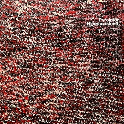 Afbeelding van Pyrolator Niemandsland (CD)