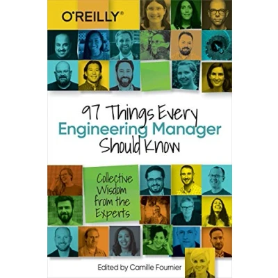 Afbeelding van 97 Things Every Engineering Manager Should Know Collective Wisdom from the Experts