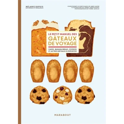 Image de Le petit manuel des gâteaux de voyage