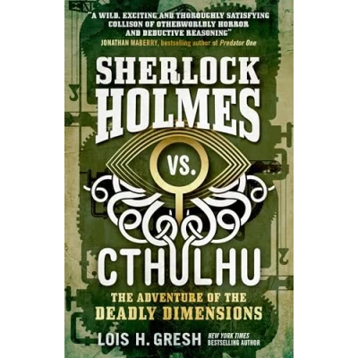 Afbeelding van Sherlock Holmes vs. Cthulhu: the Adventure of Deadly Dim