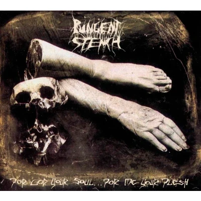 Afbeelding van Pungent Stench For God Your Soul... Me Flesh (LP)