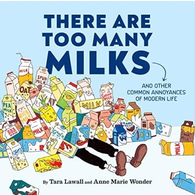 Afbeelding van There Are Too Many Milks