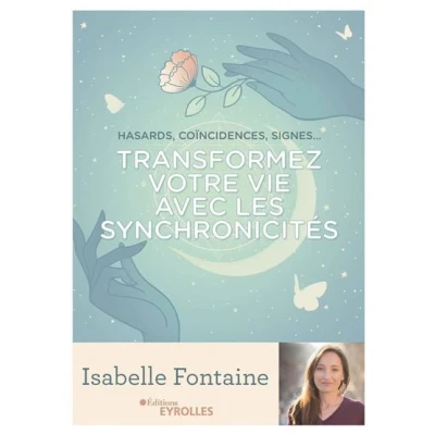 Image de Transformez votre vie avec les synchronicités