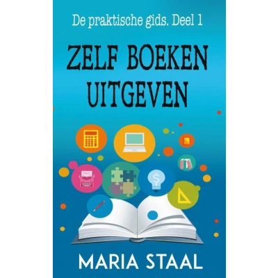 Afbeelding van De praktische gids 1 Zelf boeken uitgeven