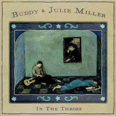 Afbeelding van Buddy &amp; Julie Miller In the Throes (Cd)