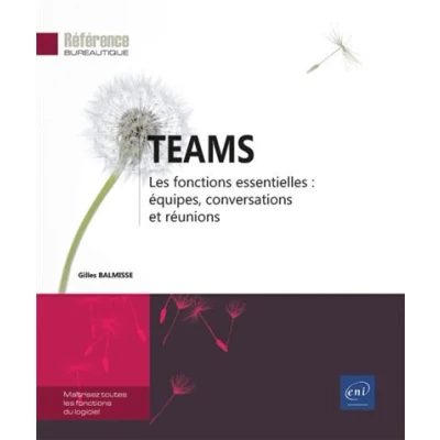 Image de Teams Les fonctions essentielles : équipes, conversations et réunions