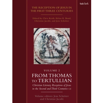 Afbeelding van the Reception of Jesus in First Three Centuries: Volume 2
