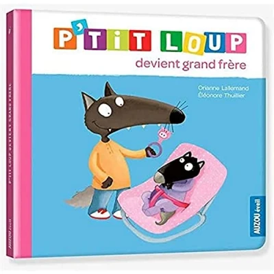 Afbeelding van P&#039;TIT LOUP DEVIENT GRAND FRERE