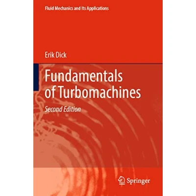 Afbeelding van Fluid Mechanics and Its Applications Fundamentals of Turbomachines