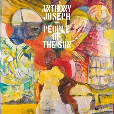 Afbeelding van Anthony Joseph People Of The Sun (LP)