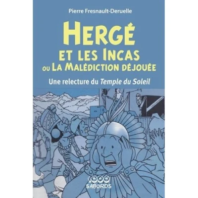 Image de Hergé et les incas ou la Malédiction déjouée