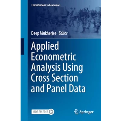 Afbeelding van Contributions to Economics Applied Econometric Analysis Using Cross Section and Panel Data
