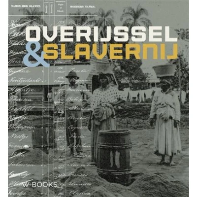 Image de Overijssel en slavernij