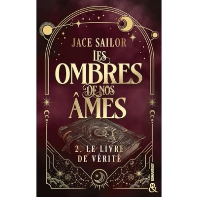 Afbeelding van LES OMBRES DE NOS AMES,02:LE LIVRE VERITE