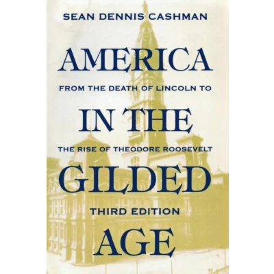 Afbeelding van America in the Gilded Age