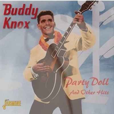 Afbeelding van Buddy Knox Party Doll And Other Hits (CD)
