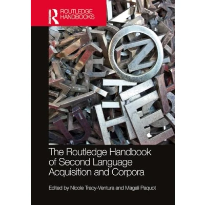 Afbeelding van The Routledge Handbooks in Second Language Acquisition Handbook of and Corpora