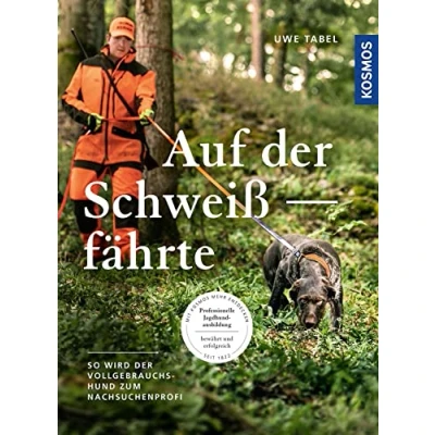 Afbeelding van Auf der Schweißfährte