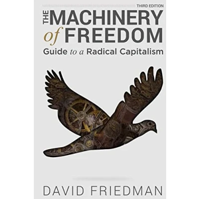 Afbeelding van The Machinery of Freedom