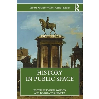 Afbeelding van Global Perspectives on Public History in Space