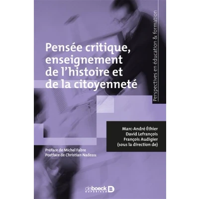 Image de Pensée critique, enseignement de l&#039;histoire et la citoyenneté