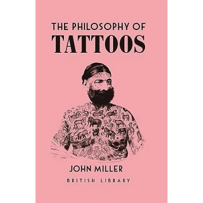 Afbeelding van The Philosophy of Tattoos