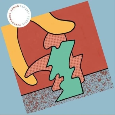 Afbeelding van Parquet Courts Performing Human (12&quot; Vinyl Single)