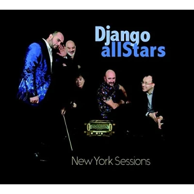 Afbeelding van Django Allstars New York Sessions (CD)
