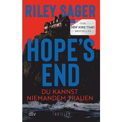 Afbeelding van Hope&#039;s End: Du kannst niemandem trauen Thriller Der neue des internationalen Bestsellerautors: düster, atmosphärisch, packend