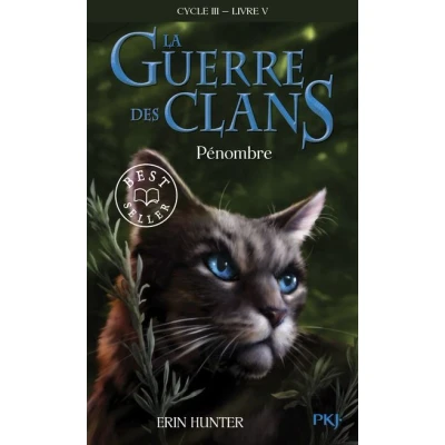 Image de La guerre des Clans Cycle III Le pouvoir étoiles tome 5 Pénombre