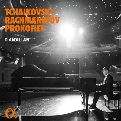 Afbeelding van Tianxu An Tchaikovsky, Rachmaninov &amp; Prokofiev (CD)