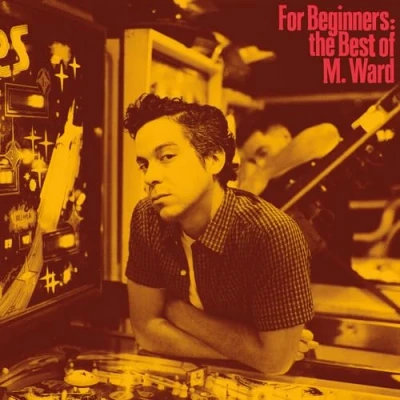 Afbeelding van M. Ward For Beginners: the Best of (LP)