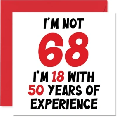 Afbeelding van verjaardagskaart voor mannen en vrouwen Not 68 I&#039;m 18 With 50 Years Experience Grappige mama, papa, opa, oma, 145 mm x