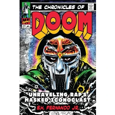 Afbeelding van The Chronicles of Doom: Unraveling Rap&#039;s Masked Iconoclast