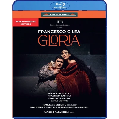 Afbeelding van Anastasia Bartoli, Francesco Cilluffo, Orchestra E Coro Del Teatro Lirico Di Cagliari Cilea: Gloria (Blu ray)