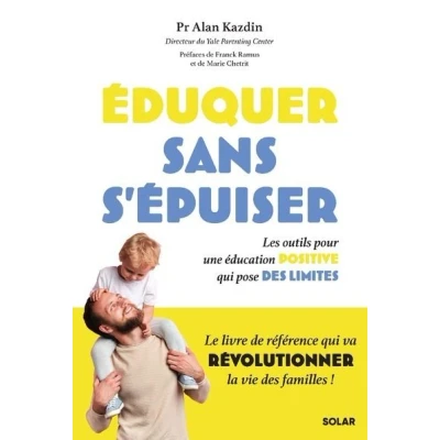 Image de Eduquer sans s&#039;épuiser Livre
