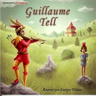 Afbeelding van Georges Wilson Guillaume Tell / (CD)