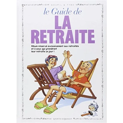 Afbeelding van Le guide de la retraite en BD
