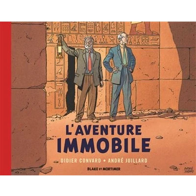 Image de Blake &amp; Mortimer Hors série Tome 5 L&#039;Aventure immobile Collection Le Nouveau Chapitre