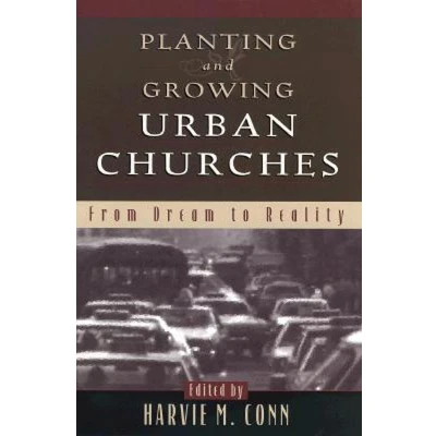 Afbeelding van Planting and Growing Urban Churches