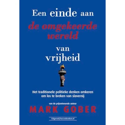Afbeelding van Een einde aan de omgekeerde wereld van vrijheid