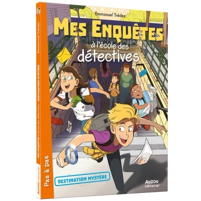 Image de Mes enquetes à l&#039;ecole des detectives tome 02 Destination mystère