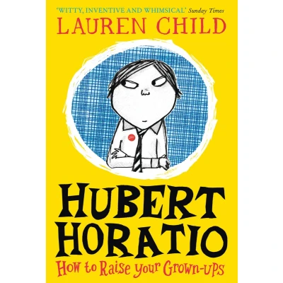 Afbeelding van Hubert Horatio How to Raise Your GrownUps
