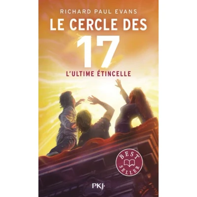 Image de Le cercle des 17 Tome 7 L&#039;ultime étincelle