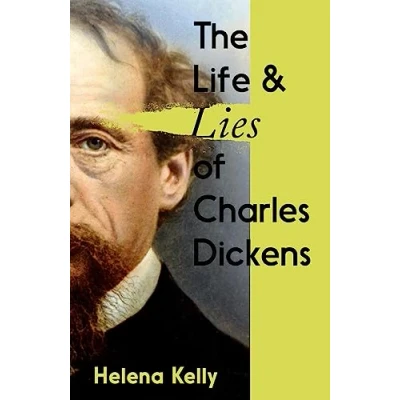 Afbeelding van The Life and Lies of Charles Dickens