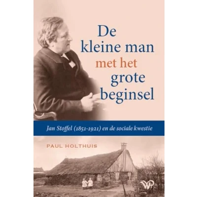 Afbeelding van De kleine man met het grote beginsel