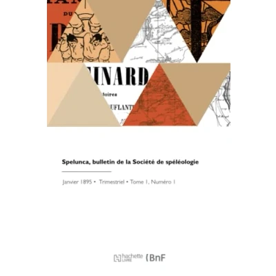 Afbeelding van Spelunca, bulletin de la societe speleologie