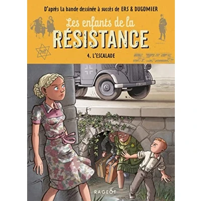 Afbeelding van Les enfants de la resistance,4:l&#039;escalade
