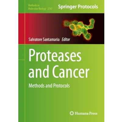 Afbeelding van Methods in Molecular Biology Proteases and Cancer